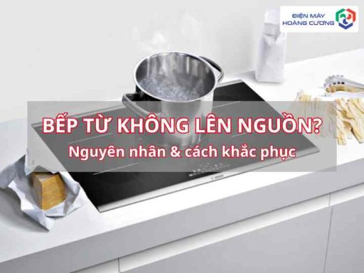 tại sao bếp từ không lên nguồn