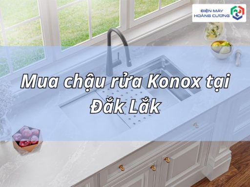 Mua chậu rửa Konox tại Đắk Lắk