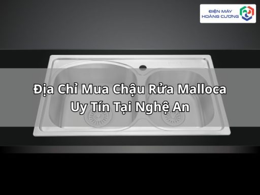 Mua chậu rửa Malloca tại Nghệ An
