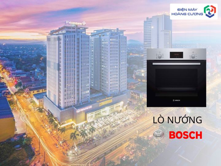 Địa Chỉ Mua lò nướng Bosch Uy Tín Tại Nghệ An