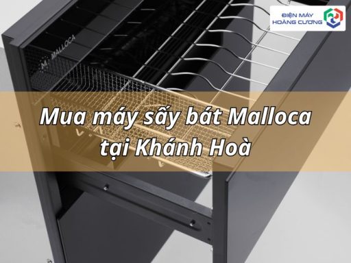 Mua máy sấy chén bát Malloca tại Khánh Hoà