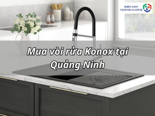 Mua vòi rửa Konox chính hãng tại Quảng Ninh