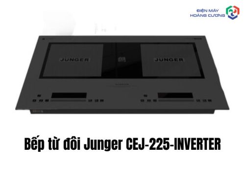 Bếp từ đôi Junger CEJ-225-INVERTER