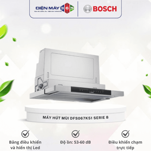 Máy hút mùi Bosch DFS067K51 Serie 8