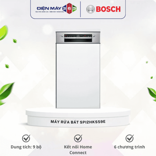 Máy rửa chén bát Bosch SPI2HKS59E