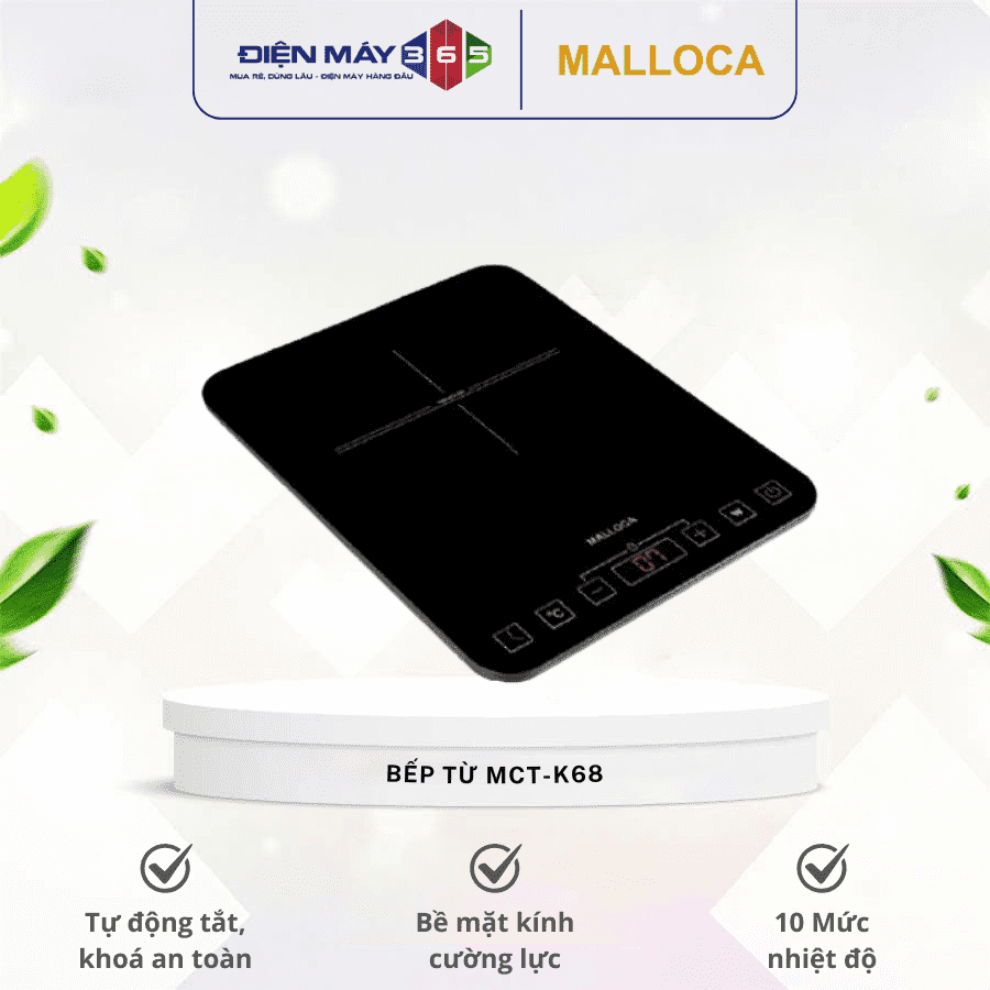 Bếp từ Malloca MCT-K68 3 Bếp từ Malloca MCT-K68