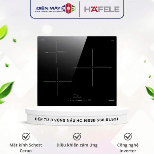Bếp từ Hafele 3 vùng nấu HC-I6030B 536.61.831 lắp âm