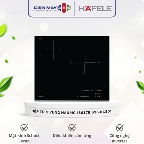 Bếp từ Hafele 3 vùng nấu HC-I6037B 536.61.801 lắp âm