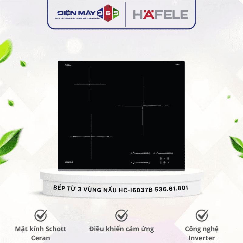 Bếp từ Hafele 3 vùng nấu HC-I6037B 536.61.801 lắp âm 3 Bếp từ Hafele 3 vùng nấu HC-I6037B 536.61.801 lắp âm