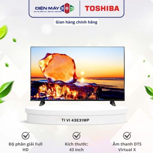 Tivi Smart Full HD 43 Inch Toshiba 43E31MP