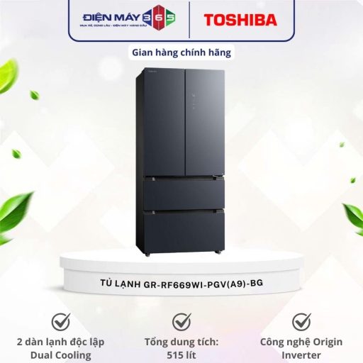 Tủ Lạnh 4 cánh Multi doors Inverter 515 Lít Toshiba GR-RF669WI-PGV(A9)-BG 8 GR RF669WI PGVA9 BG