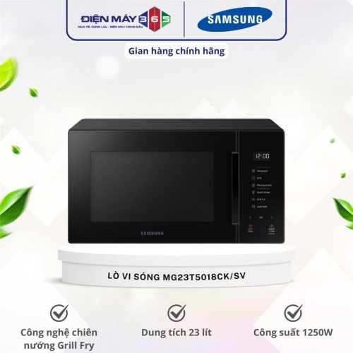 Lò vi sóng có nướng Samsung MG23T5018CK/SV 23 Lít