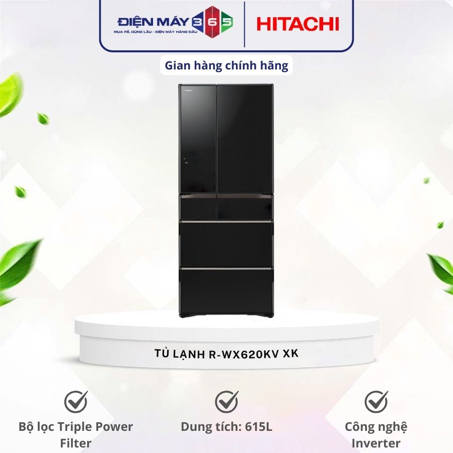 Tủ Lạnh 6 cánh Multi door Inverter 615 Lít Hitachi R-WX620KV XK 3 Tủ Lạnh 6 cánh Multi door Inverter 615 Lít Hitachi R-WX620KV XK