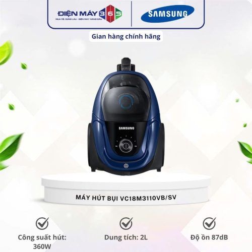 Máy hút bụi Samsung VC18M3110VB/SV 1800W