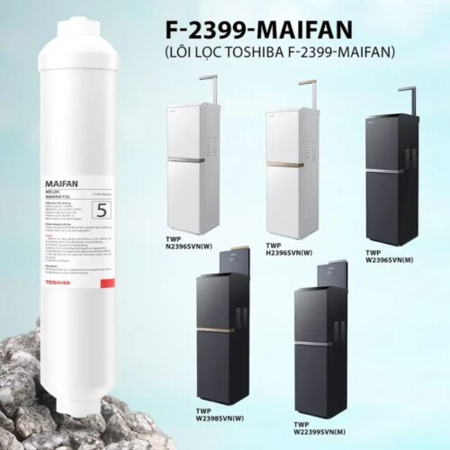 Lõi lọc nước Toshiba F-2399-Maifan 7 Ảnh lõi lọc nước Toshiba F-2399-Maifan