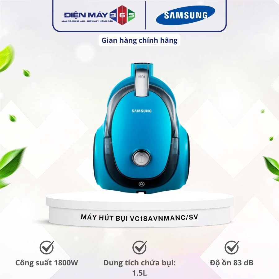 Máy hút bụi Samsung VC18AVNMANC/SV 3 Máy hút bụi Samsung VC18AVNMANC/SV