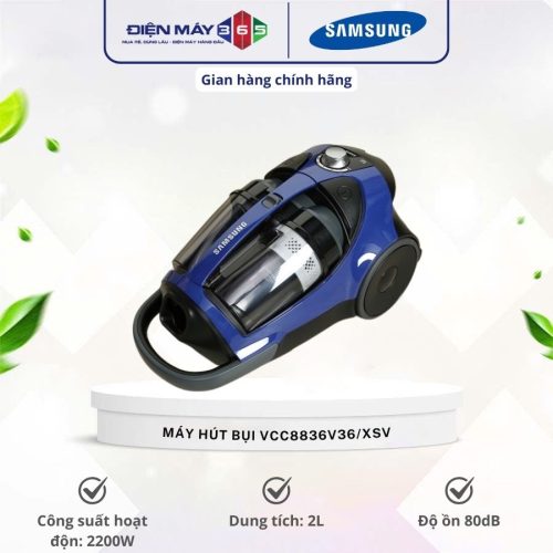 Máy hút bụi Samsung VCC8836V36/XSV