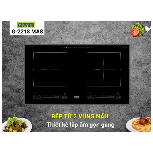 Bếp từ đôi Giovani G-2218 MAS lắp âm 6 Ảnh bếp từ đôi Giovani G-2218 MAS lắp âm