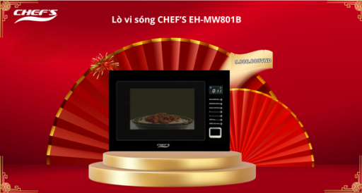 Đón xuân rộn ràng - Trang hoàng nhà mới với Combo Chefs cùng Bếp 365! 5 lo vi song chefs eh mw801b 1