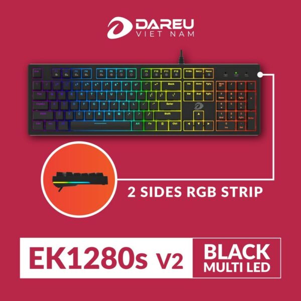 Bàn phím cơ Gaming DAREU EK1280s v2 104KEY (MULTI LED, RGB Strip,Blue/ Brown/ Red D switch)