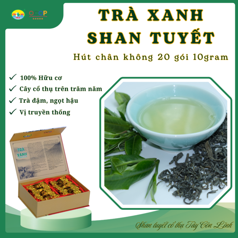 Trà xanh shan tuyết đậm vị - 20 gói hút chân không 10gram