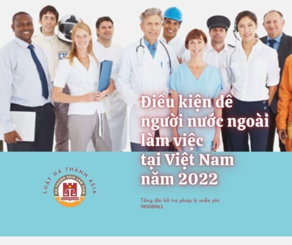 dieu kien de ng nuoc ngoai lam viec tai vn