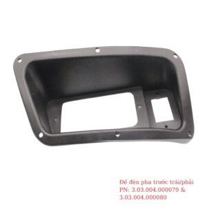 Đế đèn pha trước trái/phải PN 3.03.004.000080