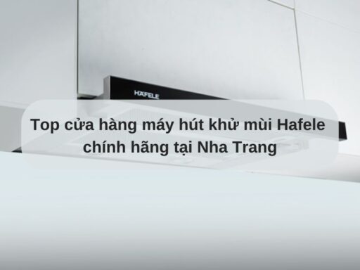 Máy hút khử mùi Hafele tại Nha Trang