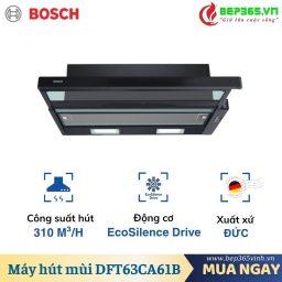 Máy hút mùi BOSCH DFT63CA61B Series 2