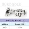 Bản lề inox cong 1/2 Eurogold EWS102 1 Bản lề inox cong 1/2 Eurogold WS02