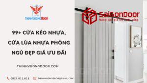 99+ Cửa Kéo Nhựa, Cửa Lùa Nhựa Phòng Ngủ Đẹp Giá Ưu Đãi