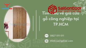 Tìm hiểu về giá cửa gỗ công nghiệp tại TP.HCM