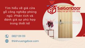 Tìm hiểu về giá cửa gỗ công nghiệp phòng ngủ: Phân tích và đánh giá sự phù hợp trong thiết kế