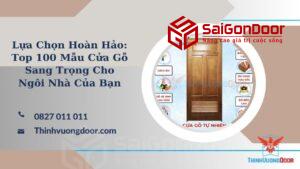 Lựa Chọn Hoàn Hảo: Top 100 Mẫu Cửa Gỗ Sang Trọng Cho Ngôi Nhà Của Bạn