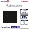 Bếp từ Bosch PUC61KAA5E 1 PUC61KAA5E