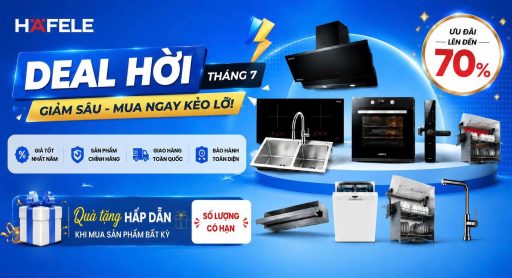 ĐẠI TIỆC SALE HAFELE THÁNG 7 TẠI ĐIỆN MÁY 365 – GIẢM ĐẾN 70%, CƠ HỘI SỞ HỮU THIẾT BỊ CHÍNH HÃNG GIÁ TỐT
